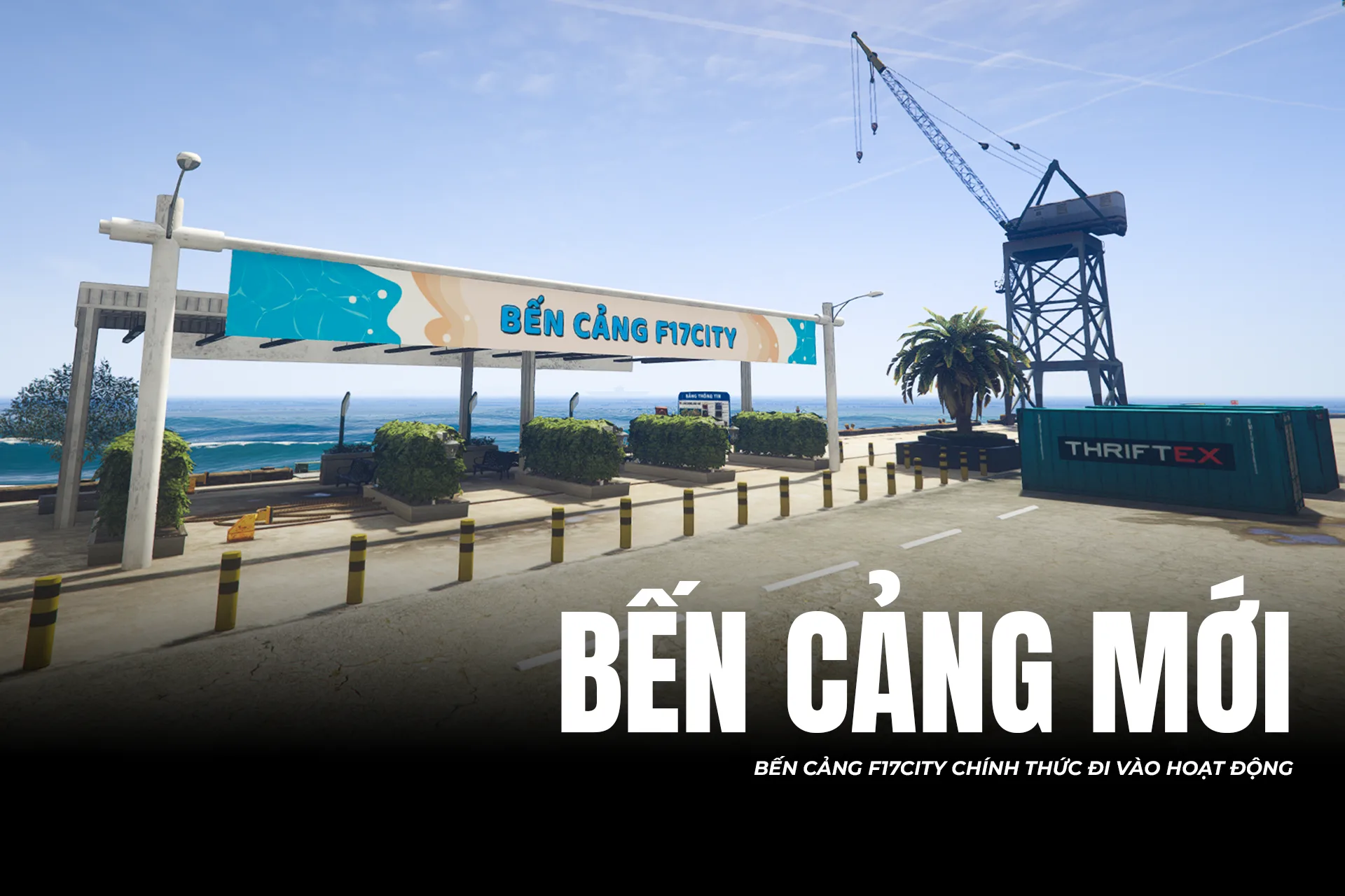 CẬP NHẬT | BẾN CẢNG F17CITY HOÀN TOÀN MỚI